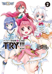 WIXOSS DIVA(A)LIVE TRY！！！2