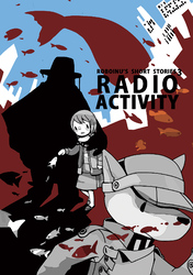 RADIO ACTIVITY ロボいぬ短編集(3)